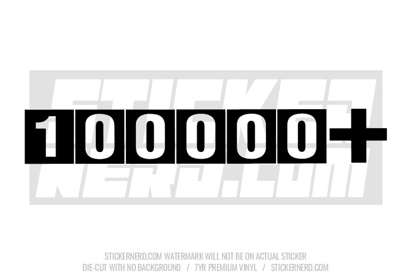 100000 +Miles Windshield Sticker - Decal - STICKERNERD.COM