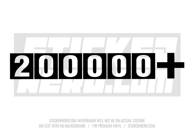 200000 + Windshield Sticker - Decal - STICKERNERD.COM