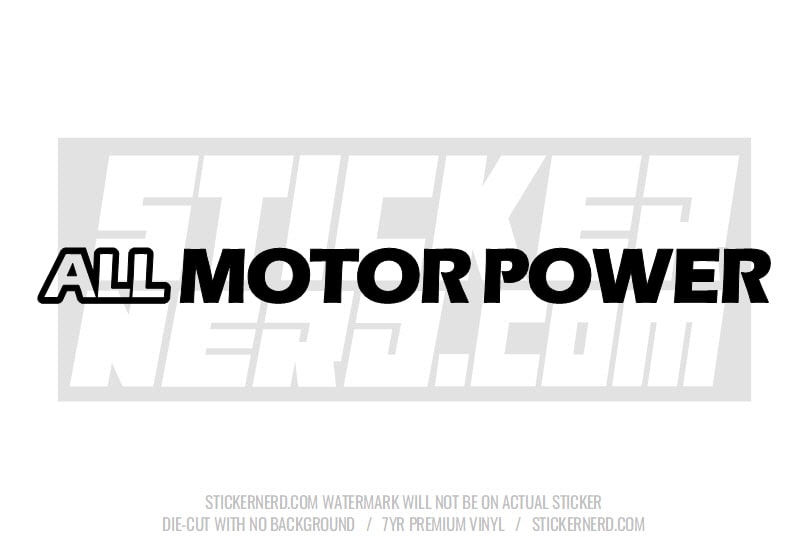 All Motor Power Windshield Sticker - Decal - STICKERNERD.COM