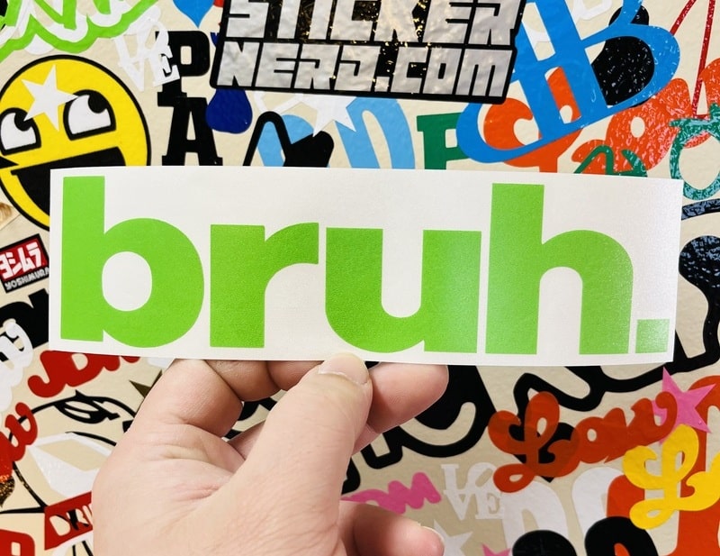 Bruh Sticker - Decal - STICKERNERD.COM