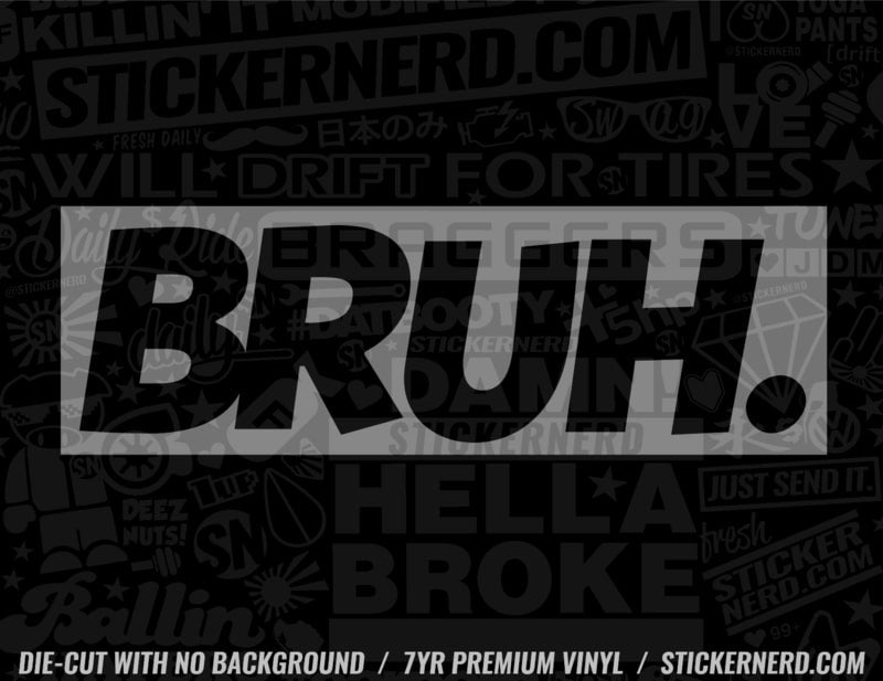 Bruh Definition | Sticker