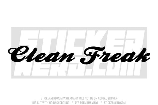 Clean Freak Windshield Sticker - Window Decal - STICKERNERD.COM