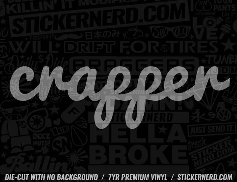 Crapper Sticker - Decal - STICKERNERD.COM