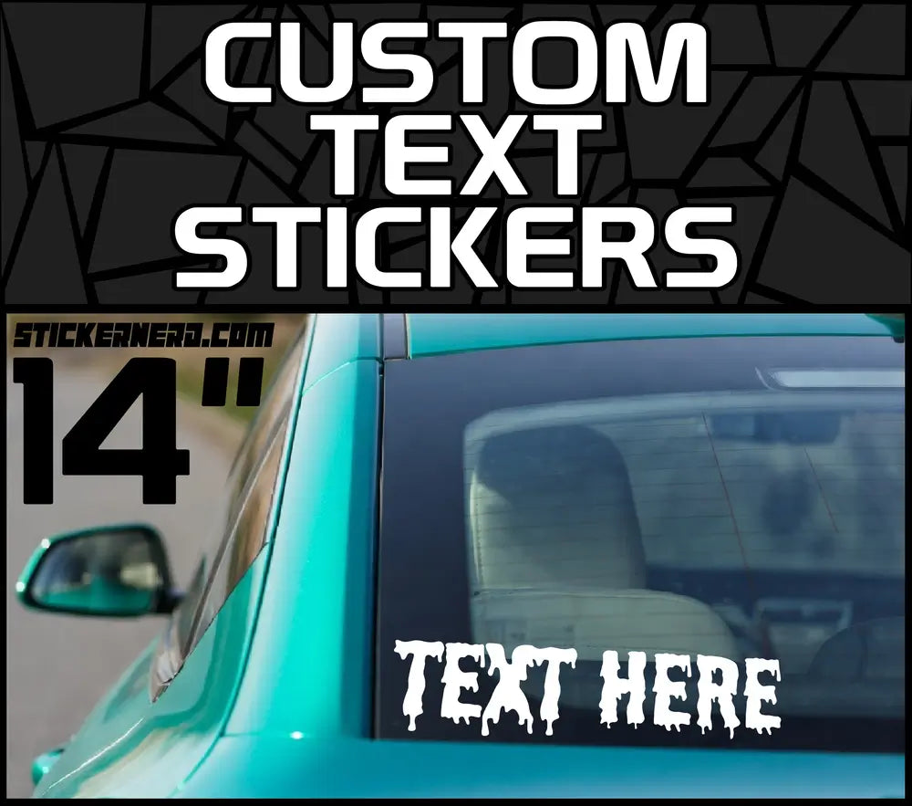 14" Custom Text Stickers - Window Decals - STICKERNERD.COM