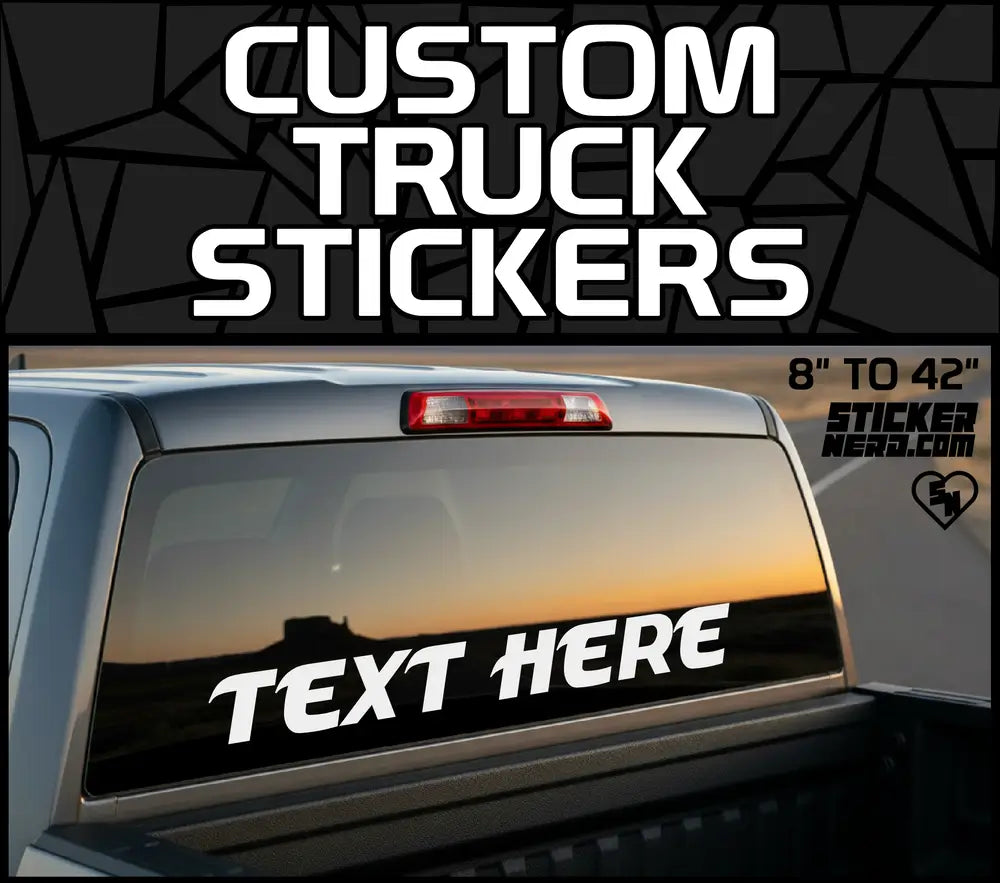 Custom Truck Stickers - Personalized Decals For Trucks And Cars