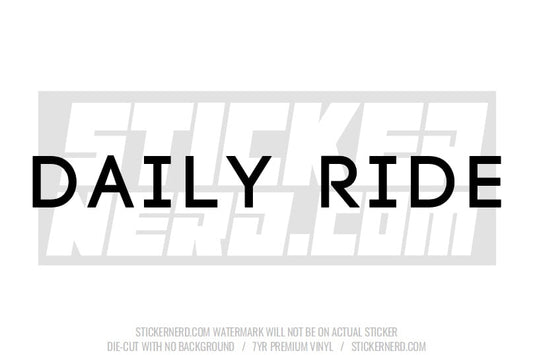 Daily Ride Windshield Sticker - Window Decal - STICKERNERD.COM
