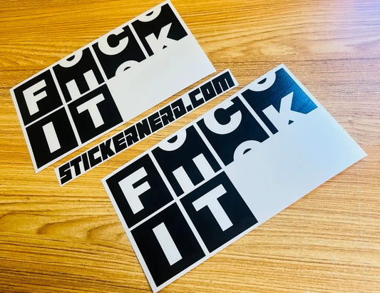 F It Sticker - Funny Decal