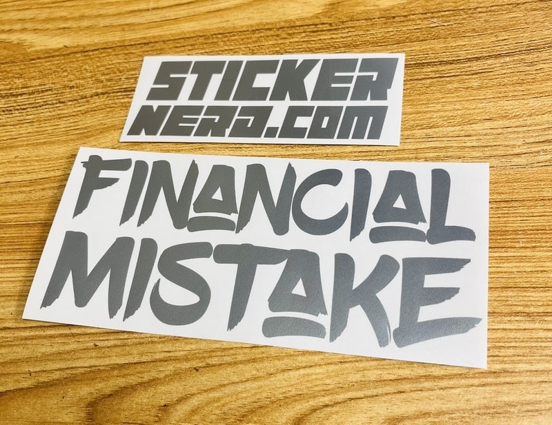 Financial Mistake Decal - STICKERNERD.COM