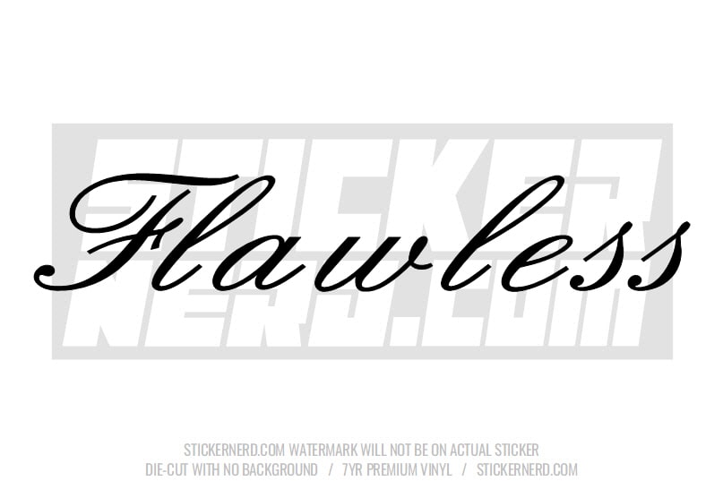 Flawless Windshield Sticker - Window Decal - STICKERNERD.COM