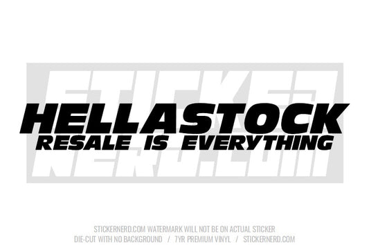 HellaStock Resale Is Everything Windshield Sticker - Decal - STICKERNERD.COM