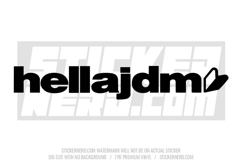 Hella JDM Windshield Sticker - Decal - STICKERNERD.COM