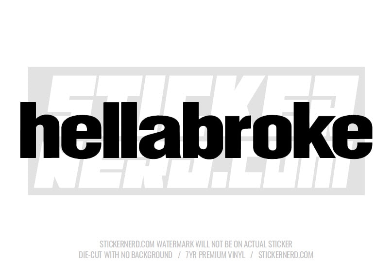Hellabroke Windshield Sticker - Window Decal - STICKERNERD.COM