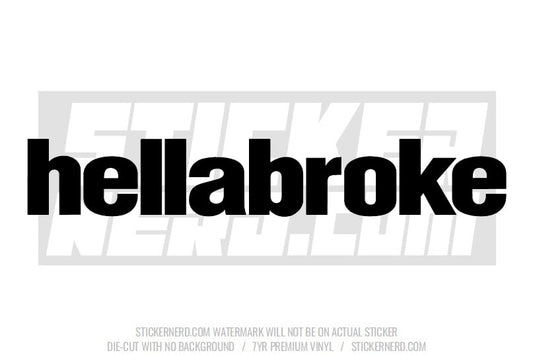 Hellabroke Windshield Sticker - Window Decal - STICKERNERD.COM
