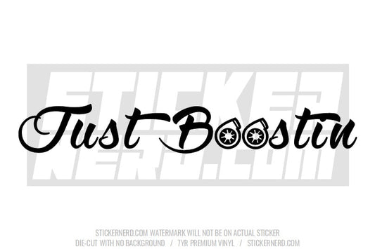 Just Boostin' Windshield Sticker