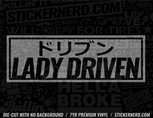 Lady Driven Sticker - Decal - STICKERNERD.COM