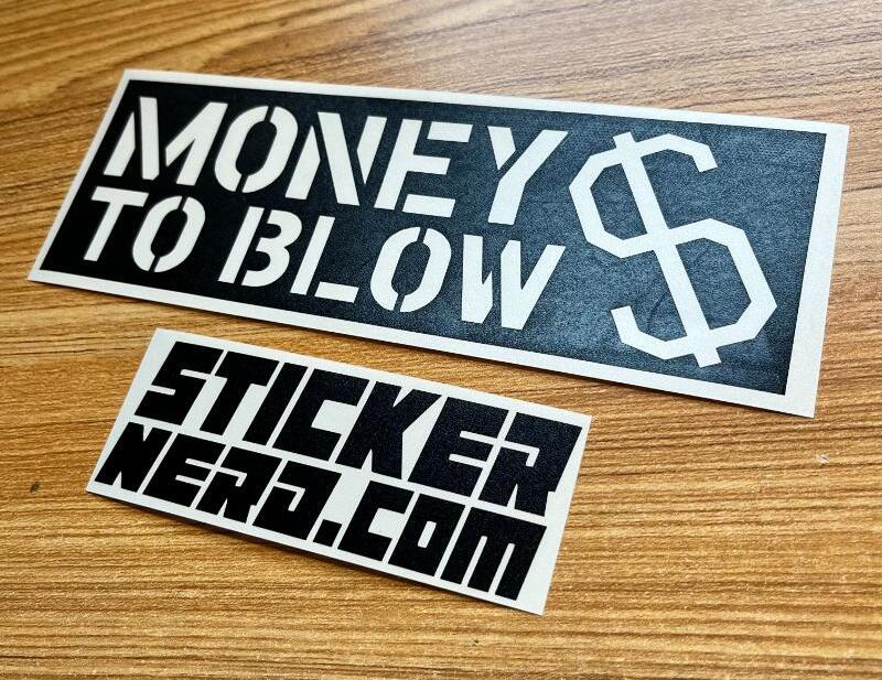 Money To Blow Sticker - Decal - STICKERNERD.COM