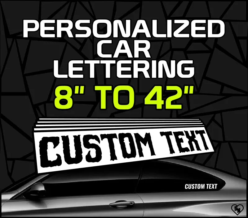 Personalized Car Lettering - Custom Vinyl Stickers