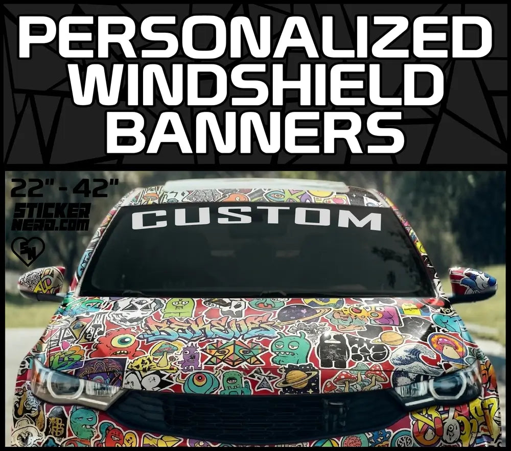 Personalized Windshield Banners - Design Custom Stickers And Decals Online