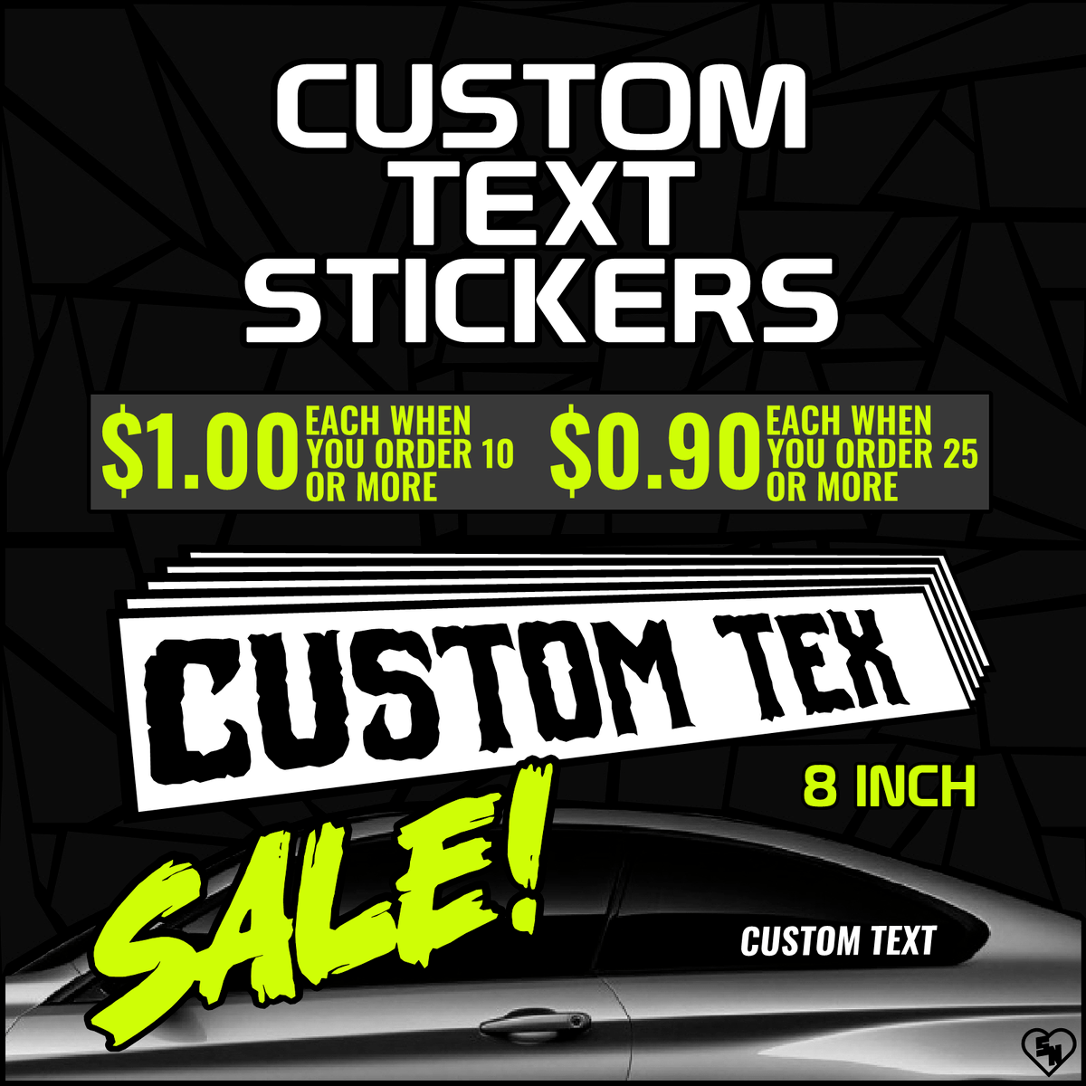 8" Custom Text Stickers - $1 EACH SALE - StickerNerd.com