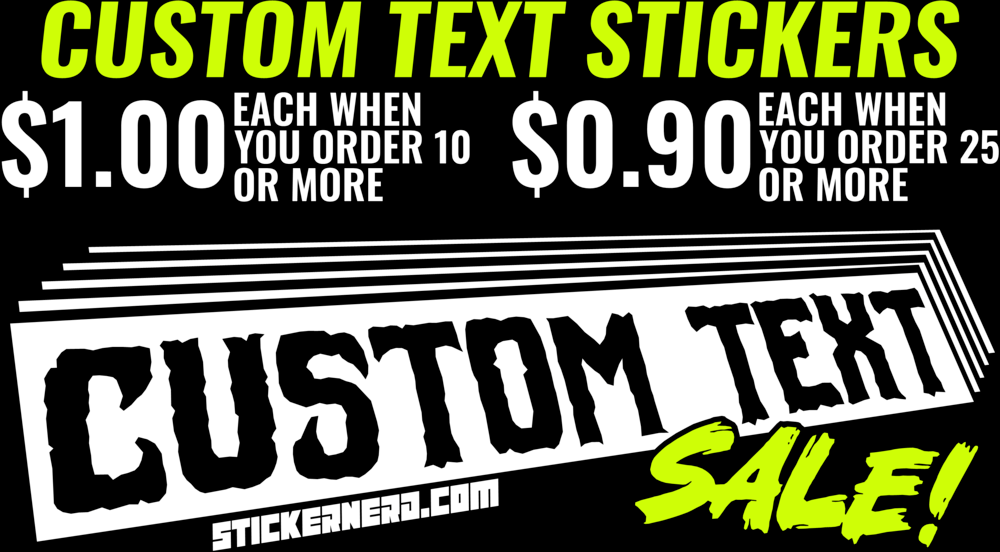 Custom Text Stickers - Design Online - Personalized Stickers