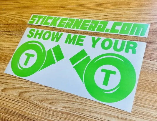 Show Me Your TT Turbo Decal - Car Window Sticker - STICKERNERD