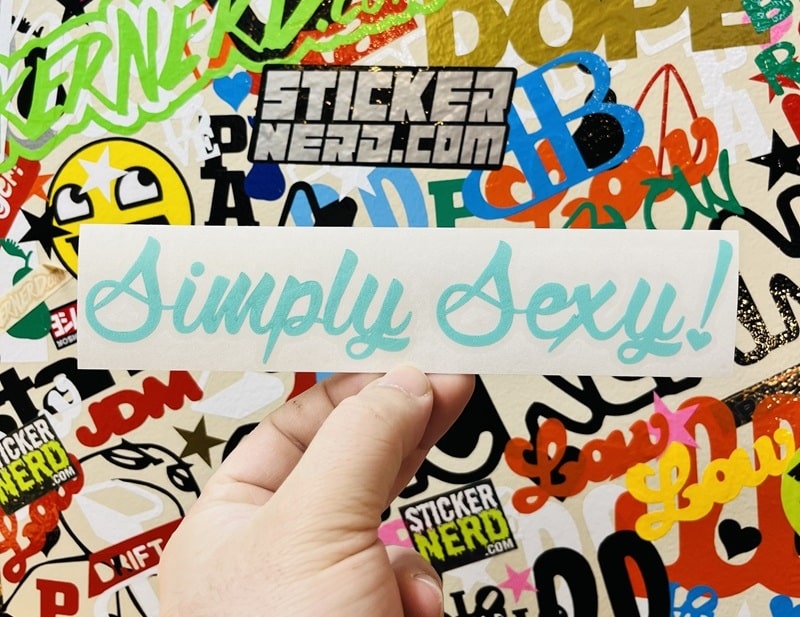 Simply Sexy Sticker - Window Decal - STICKERNERD.COM