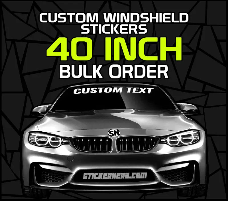 40 Inch Custom Windshield Stickers Bulk Order - Custom Windshield Stickers - StickerNerd
