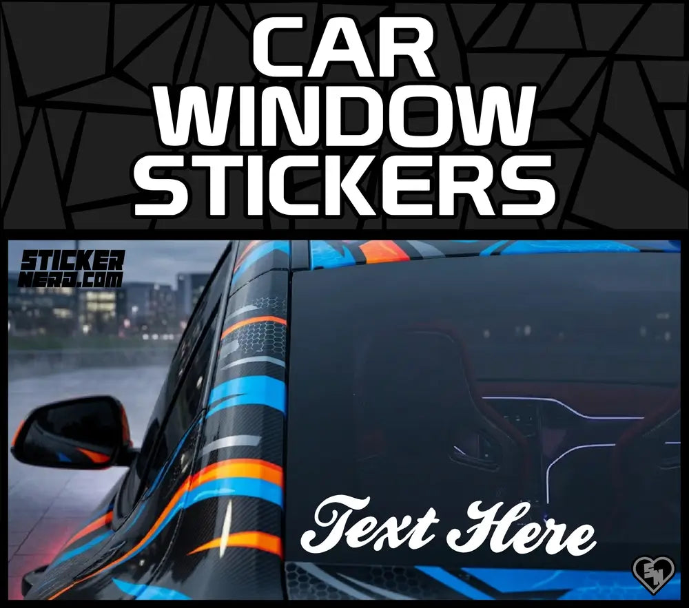Custom Vinyl Stickers - Window Decals - Car Lettering