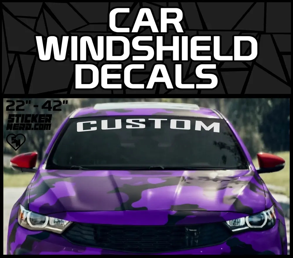 Car Windshield Decals - Vinyl Window Banners And Stickers