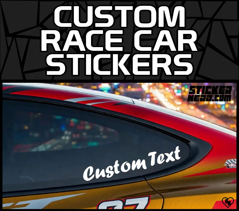 Custom Race Car Stickers - Vinyl Car Lettering And Decals