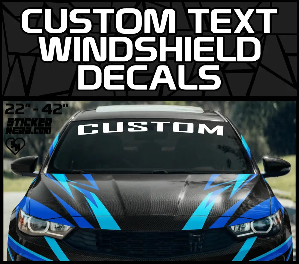 Custom Text Windshield Decals - Windshield Banners - Large Stickers