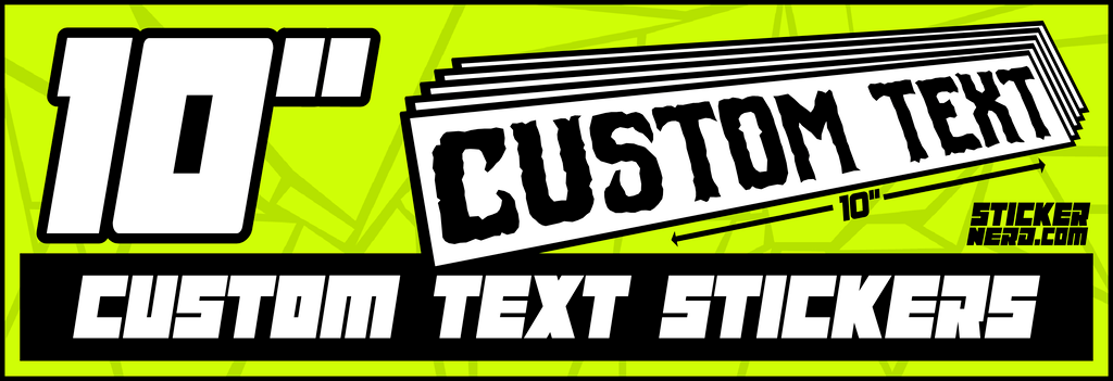 Custom Text Stickers - Custom Window Decals - StickerNerd.com