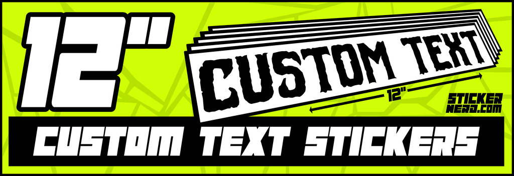 Custom Text Stickers - Custom Window Decals - StickerNerd.com