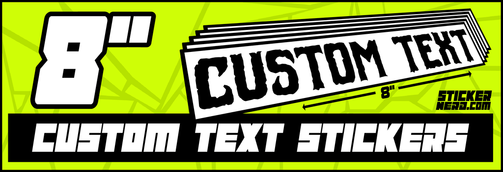 Custom Text Stickers - Custom Window Decals - StickerNerd.com