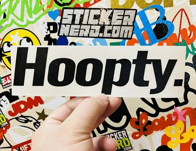 Hoopty Decal - Funny Car Sticker