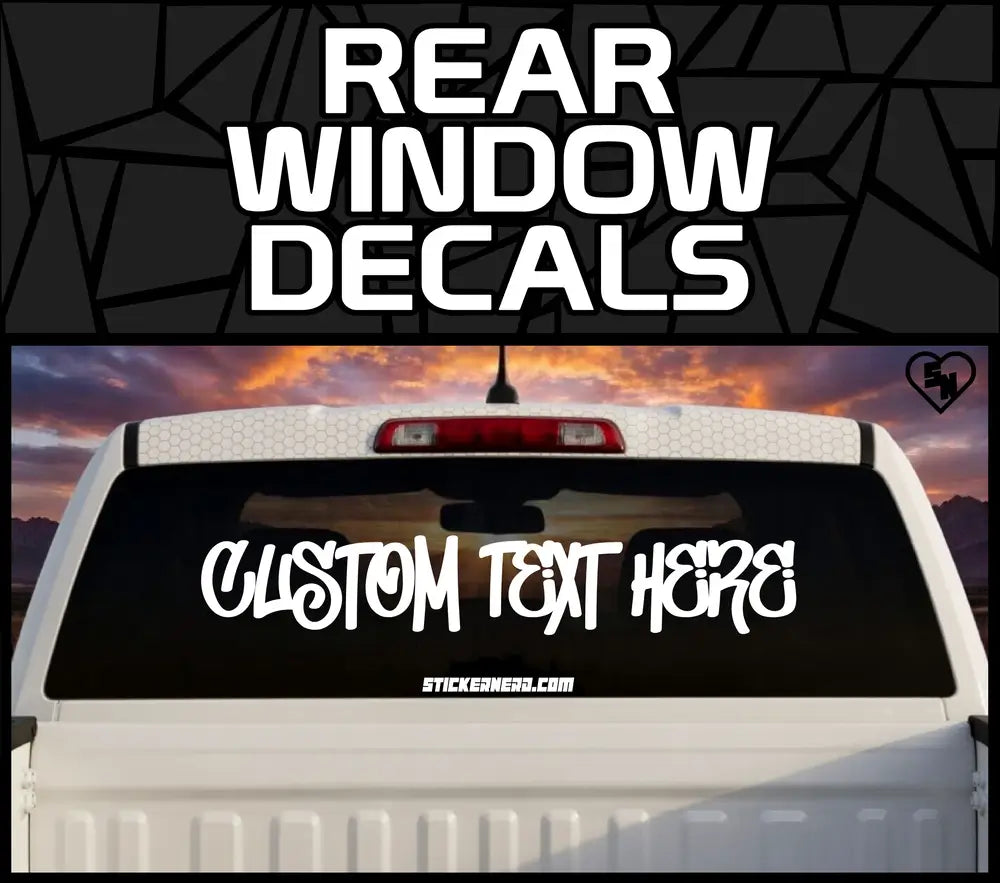 Custom Rear Window Decals - Vinyl Stickers And Custom Banners
