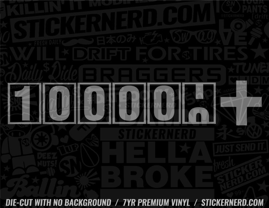 100000 + Sticker - Decal - STICKERNERD.COM