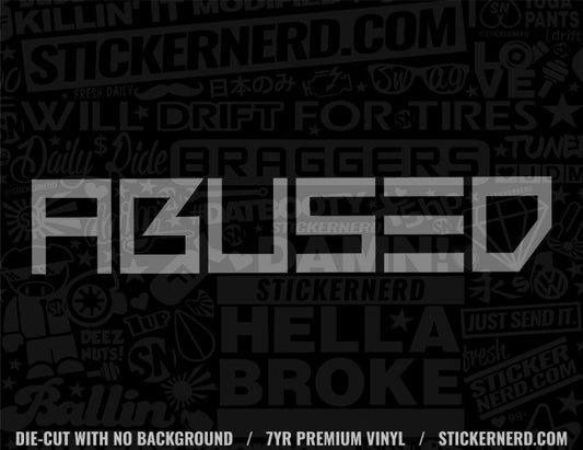 Abused Sticker
