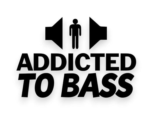 Addicted To Bass Sticker - Decal - STICKERNERD.COM