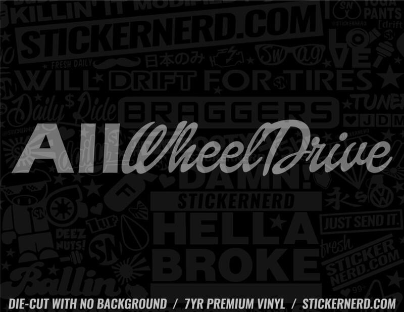 All Wheel Drive Sticker - Decal - STICKERNERD.COM