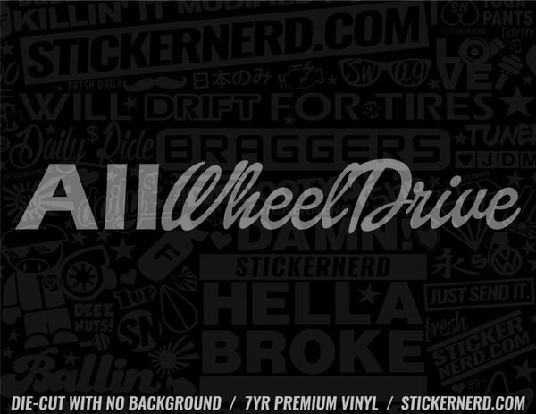All Wheel Drive Sticker - Decal - STICKERNERD.COM