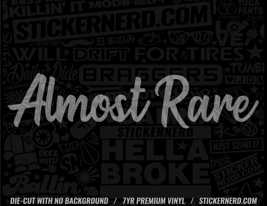 Almost Rare Sticker | Tuner Car Window Stickers | JDM Vinyl Decals ...
