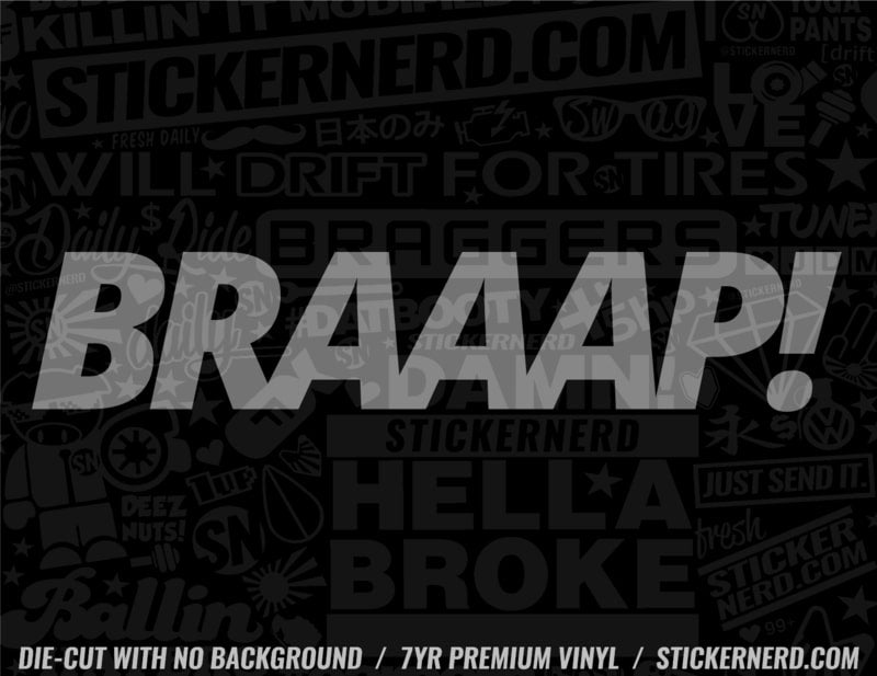 BRAAAP! Sticker | Funny Stickers For Cars | Window JDM Decals ...