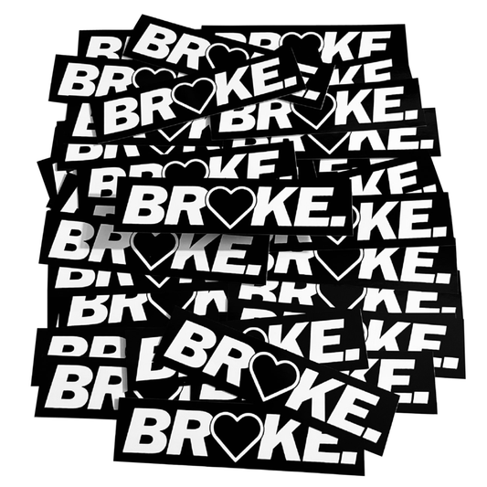 Broke Sticker - Decal - STICKERNERD.COM