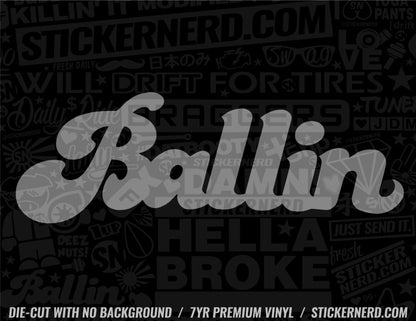 Ballin Sticker - Decal - STICKERNERD.COM