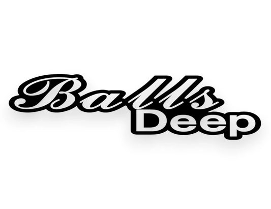 Balls Deep Sticker - Funny Decal - STICKERNERD.COM
