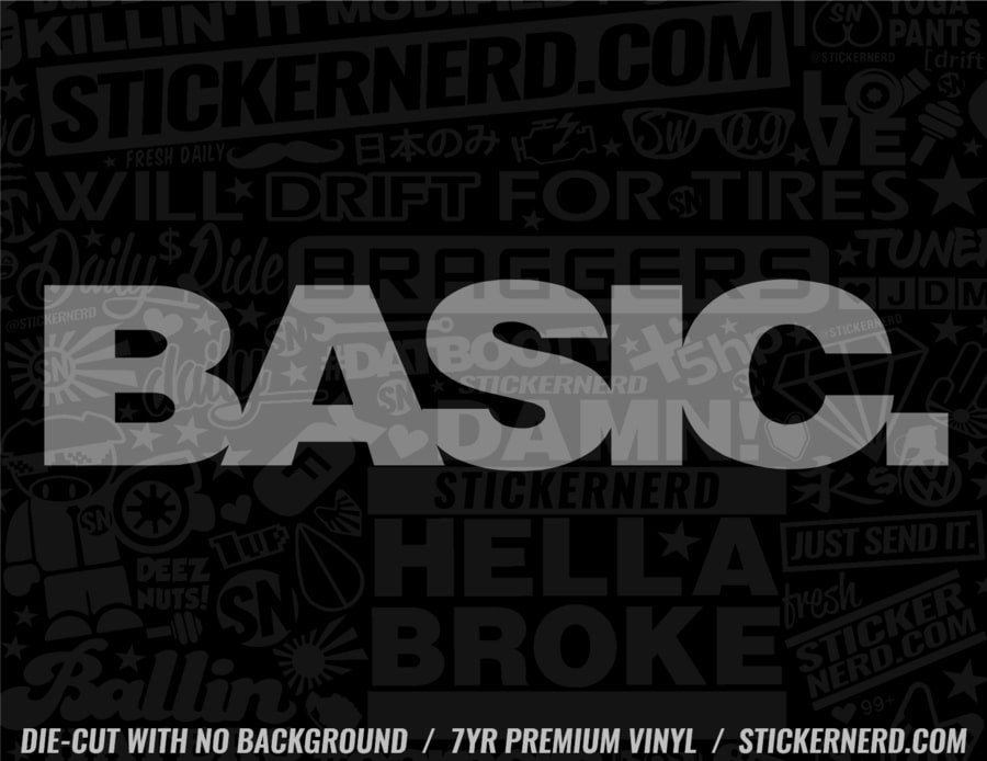 Basic Sticker - Decal - STICKERNERD.COM