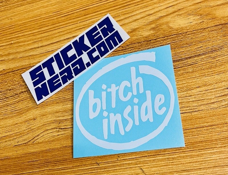 Bitch Inside Decal - STICKERNERD.COM