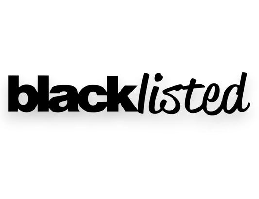 Blacklisted Sticker - Decal - STICKERNERD.COM