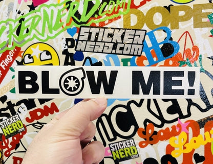 Blow Me Turbo Decal - STICKERNERD.COM